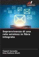 bokomslag Sopravvivenza di una rete wireless in fibra integrata