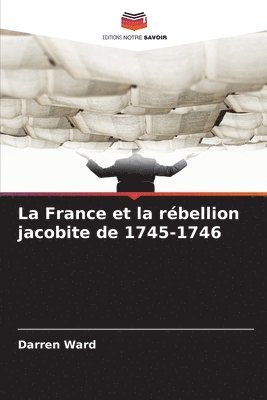France et la rébellion jacobite de 1745-1746