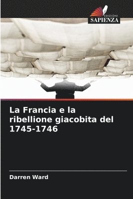 Francia e la ribellione giacobita del 1745-1746