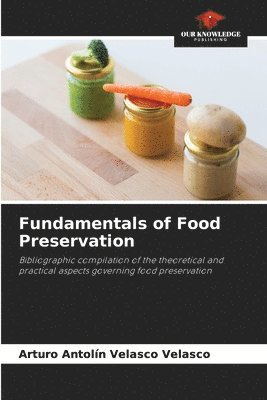 bokomslag Fundamentals of Food Preservation