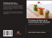 bokomslag Principes de base de la conservation des aliments