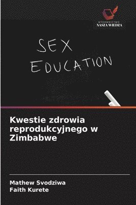 bokomslag Kwestie zdrowia reprodukcyjnego w Zimbabwe