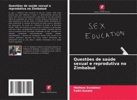 bokomslag Questões de saúde sexual e reprodutiva no Zimbabué
