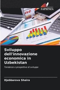 bokomslag Sviluppo dell'innovazione economica in Uzbekistan