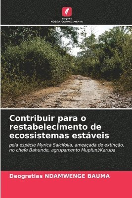 bokomslag Contribuir para o restabelecimento de ecossistemas estáveis