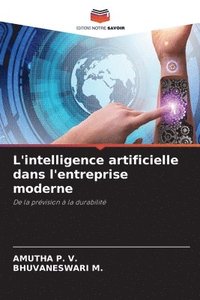 bokomslag L'intelligence artificielle dans l'entreprise moderne