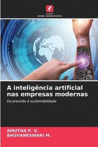 bokomslag A inteligência artificial nas empresas modernas