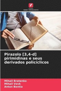 bokomslag Pirazolo [3,4-d] pirimidinas e seus derivados policíclicos