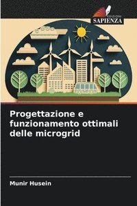bokomslag Progettazione e funzionamento ottimali delle microgrid