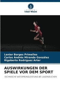 bokomslag Auswirkungen Der Spiele VOR Dem Sport