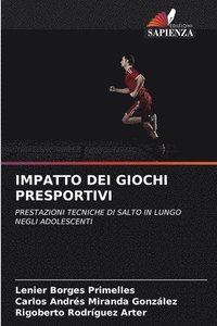 bokomslag Impatto Dei Giochi Presportivi
