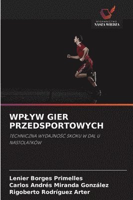 Wplyw Gier Przedsportowych