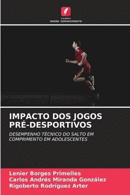bokomslag Impacto DOS Jogos Pré-Desportivos