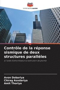 bokomslag Contrôle de la réponse sismique de deux structures parallèles