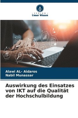 Auswirkung des Einsatzes von IKT auf die Qualität der Hochschulbildung