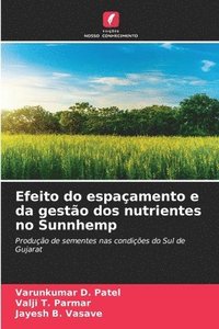 bokomslag Efeito do espaçamento e da gestão dos nutrientes no Sunnhemp
