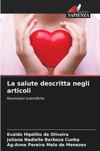bokomslag La salute descritta negli articoli