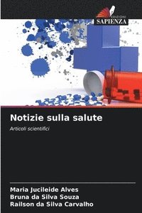 bokomslag Notizie sulla salute