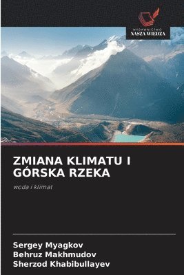 Zmiana Klimatu I Górska Rzeka