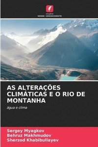 bokomslag As Alterações Climáticas E O Rio de Montanha