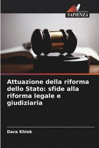 bokomslag Attuazione della riforma dello Stato: sfide alla riforma legale e giudiziaria
