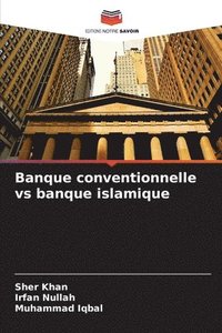 bokomslag Banque conventionnelle vs banque islamique