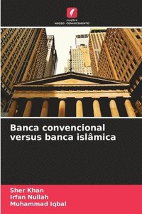 bokomslag Banca convencional versus banca islâmica