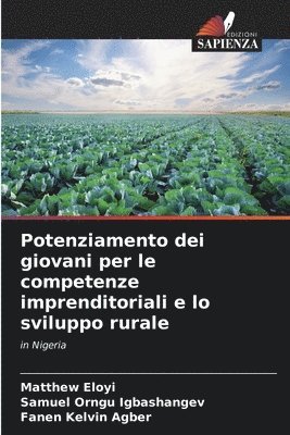 Potenziamento dei giovani per le competenze imprenditoriali e lo sviluppo rurale