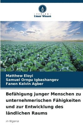 Befähigung junger Menschen zu unternehmerischen Fähigkeiten und zur Entwicklung des ländlichen Raums