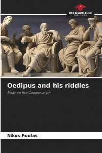 bokomslag Oedipus and his riddles