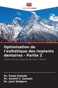 bokomslag Optimisation de l'esthétique des implants dentaires - Partie 2