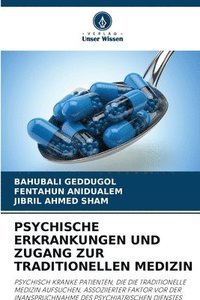 bokomslag Psychische Erkrankungen Und Zugang Zur Traditionellen Medizin