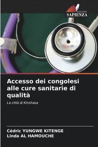 bokomslag Accesso dei congolesi alle cure sanitarie di qualità