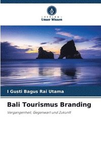 bokomslag Bali Tourismus Branding