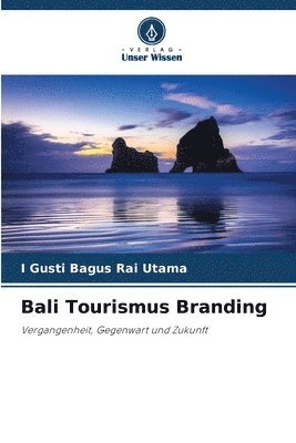 bokomslag Bali Tourismus Branding