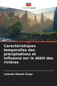 bokomslag Caractéristiques temporelles des précipitations et influence sur le débit des rivières