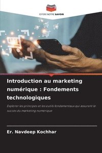 bokomslag Introduction au marketing numérique: Fondements technologiques