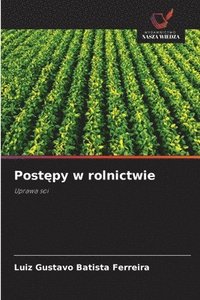 bokomslag Post?py w rolnictwie