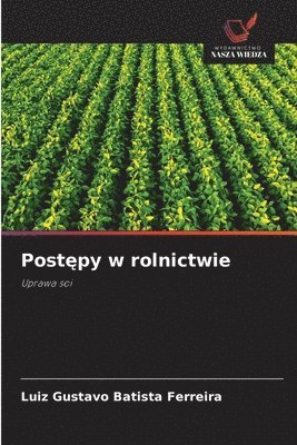 bokomslag Post?py w rolnictwie