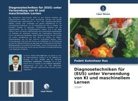 bokomslag Diagnosetechniken für (EUS) unter Verwendung von KI und maschinellem Lernen