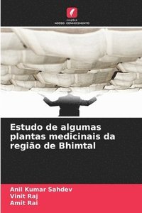 bokomslag Estudo de algumas plantas medicinais da região de Bhimtal
