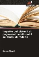 bokomslag Impatto dei sistemi di pagamento elettronici sui flussi di reddito