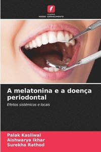 bokomslag A melatonina e a doença periodontal