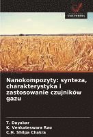 bokomslag Nanokompozyty: synteza, charakterystyka i zastosowanie czujników gazu
