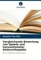bokomslag Vergleichende Bewertung von Speedy und konventioneller Kieferorthopädie