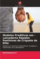 bokomslag Modelos Preditivos em - Lançadores Rápidos Femininos de Críquete de Elite