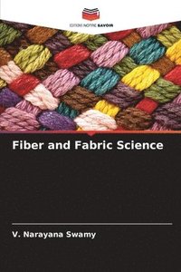 bokomslag Fiber and Fabric Science