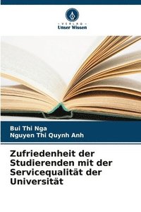 bokomslag Zufriedenheit der Studierenden mit der Servicequalität der Universität