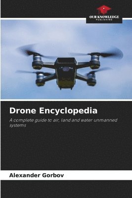 bokomslag Drone Encyclopedia