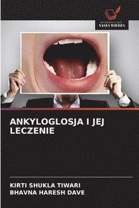 bokomslag Ankyloglosja I Jej Leczenie